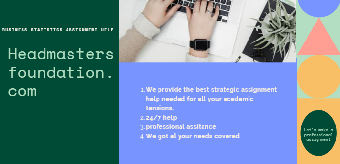 Business Statistics Assignment Help Online, Get Professional Help from No. 1 experts